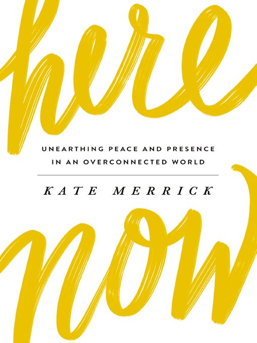 Cover image for Here, Now
